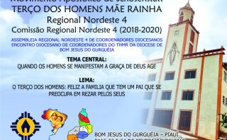 O Movimento Apostólico de Schoenstatt TERÇO DOS HOMENS MÃE RAINHA do Regional Nordeste 4 realizará Assembleia Regional