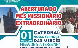 DIOCESE DE BOM JESUS DO GURGUEIA SE PREPARA PARA VIVER O MÊS MISSIONÁRIO EXTRAORDINÁRIO CONVOCADO PELO PAPA FRANCISCO