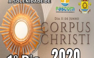 1°DIA - 08/06/2020 - SEGUNDA-FEIRA - TRÍDUO EM PREPARAÇÃO À SOLENIDADE DE CORPUS CHRISTI - 2020