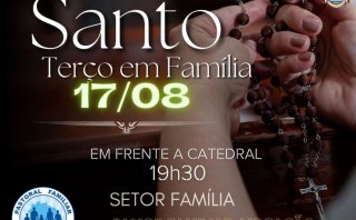 *TERÇO PELA FAMÍLIA* - Diocese de Bom Jesus do Gurguéia