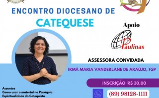SEMANA DIOCESANA DA CATEQUESE - Diocese de Bom Jesus do Gurguéia