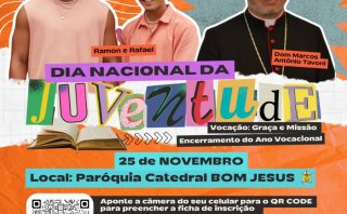 DNJ EM BOM JESUS REUNE MULTIDÃO DE JOVENS NA FESTA DE CRISTO REI - Diocese de Bom Jesus do Gurguéia