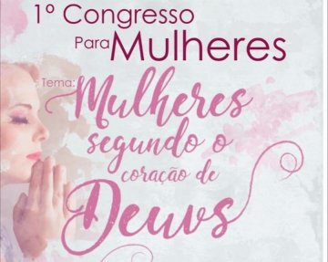 A Diocese de Bom Jesus do Gurgueia e a Paróquia de Currais realizaram o 1º Congresso para mulheres