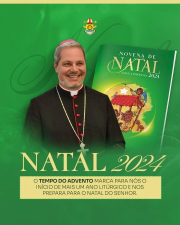 Dom Marcos Tavoni campartilha sua mensagem para o subsídio da Novena de Natal de 2024